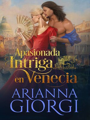 cover image of Apasionada Intriga en Venecia